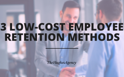 3 Low-Cost Employee Retention Methods